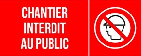 Chantier interdit au public - Pictogramme