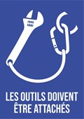 Les outils doivent être attachés - Pictogramme