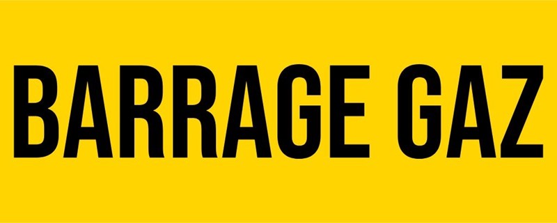 Barrage gaz
