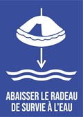 Abaisser le radeau de survie à l'eau - Pictogramme