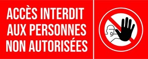 Accès interdit aux personnes non autorisées