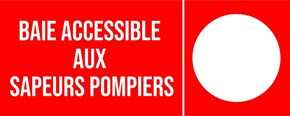 Baie accessible aux sapeurs pompiers