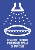 Démarrer le gicleur d'eau pour le bateau de sauvetage - Pictogramme