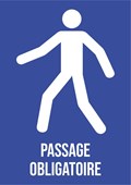 Passage obligatoire - Pictogramme
