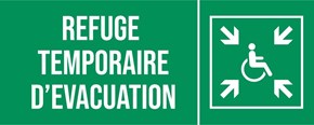 Refuge temporaire d'évacuation - Pictogramme
