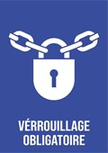 Verrouillage obligatoire - Pictogramme