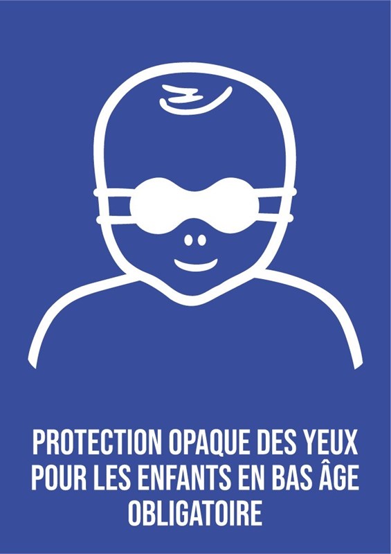 Protection opaque des yeux pour les enfants en bas âge obligatoire - Pictogramme