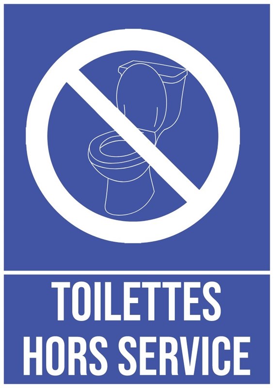 Toilettes hors service