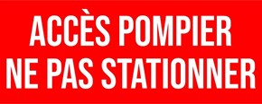 Accès pompier ne pas stationner