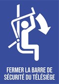 Fermer la barre de sécurité du télésiège - Pictogramme