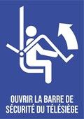 Ouvrir la barre de sécurité du télésiège - Pictogramme