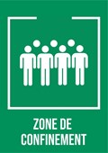 Zone de confinement - Pictogramme