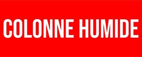 Colonne humide
