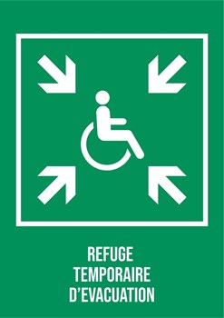 Refuge temporaire d'évacuation - Pictogramme
