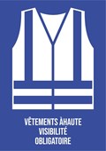 Vêtements à haute visibilité obligatoire - Pictogramme